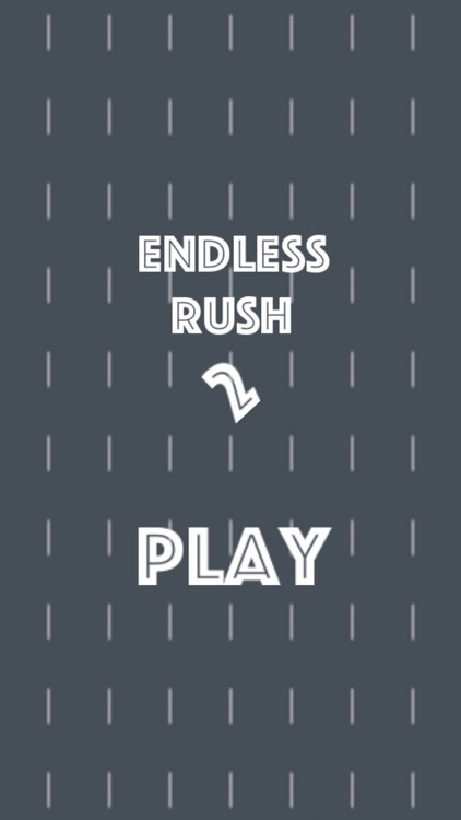 Endless Rush 2
