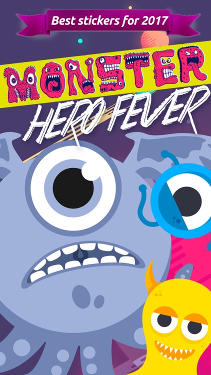 Monster Hero Fever / Stickers for iMessage