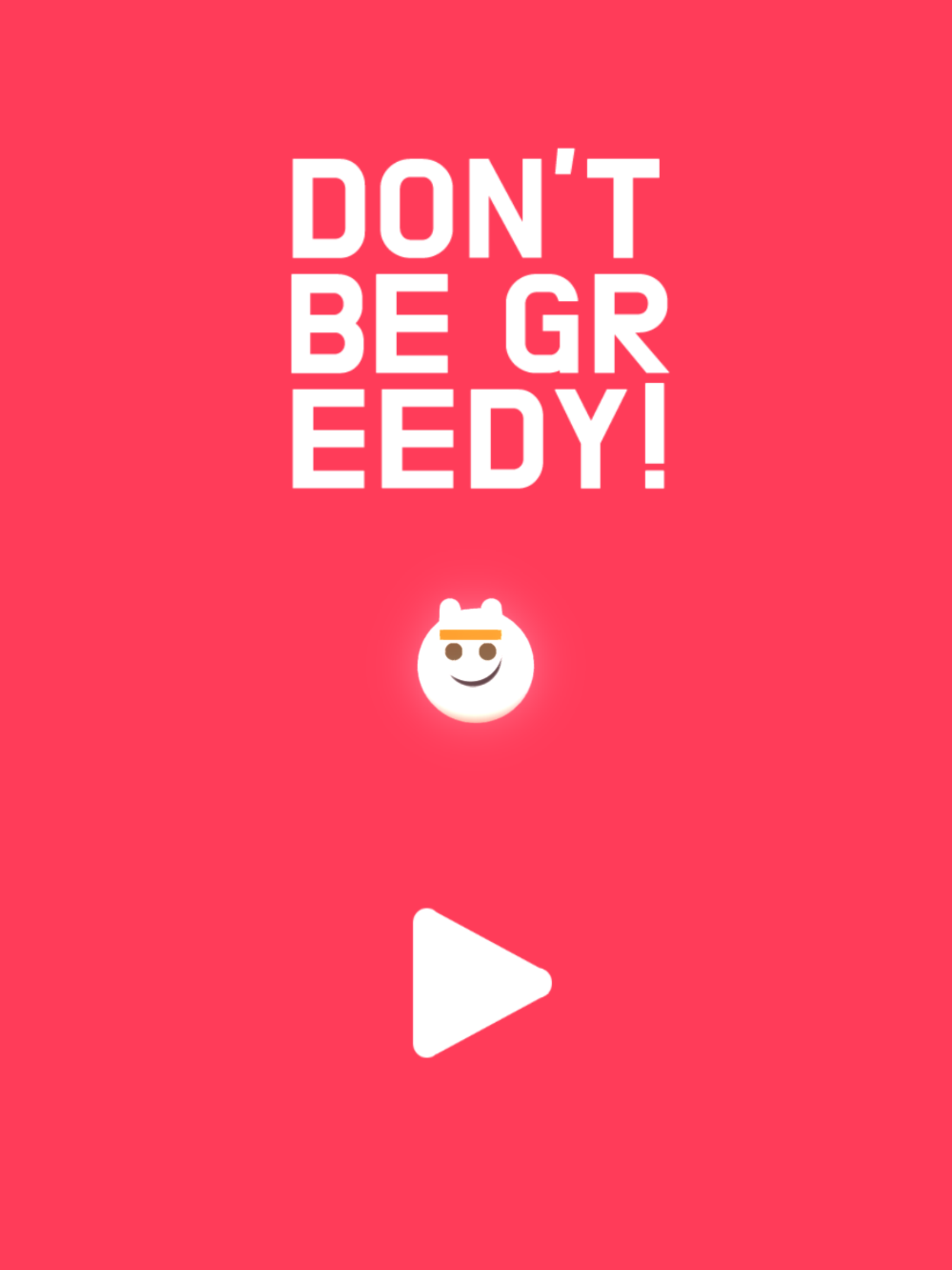 Don't Be Greedy screenshot 4