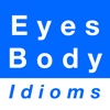 Eyes & Body idioms