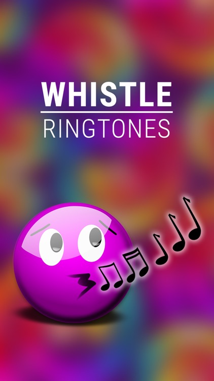 Whistle Ringtones - Amazing Entertainment Sounds