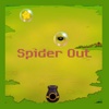 Spider Out