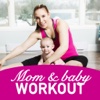 Mom & Baby Workout