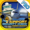 Airport Security Check - Hidden Objects Pro