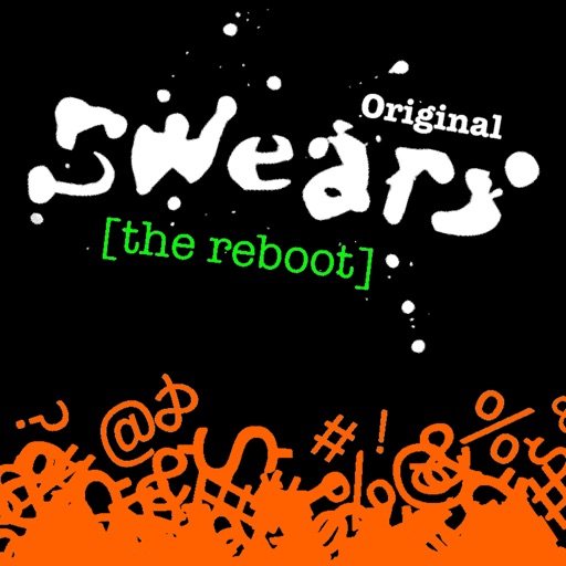 Original Swears - The Reboot iOS App