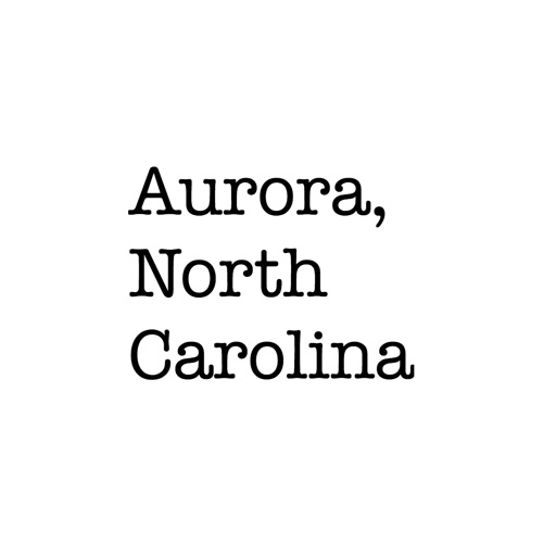 Aurora, North Carolina by EC 