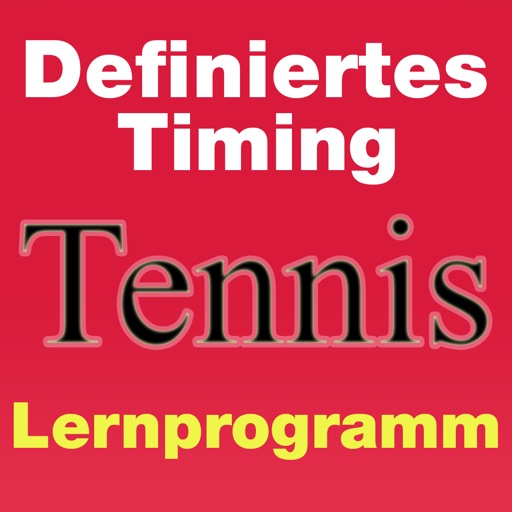 Tennis - Lernprogramm - Definiertes Timing