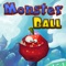 Join this enjoying adventure and have fun catching monsters