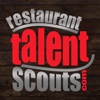 Restaurant Talent Scouts