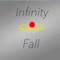 Infinity Fall