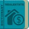 This dictionary, called Realestate Dictionary, consists of 2