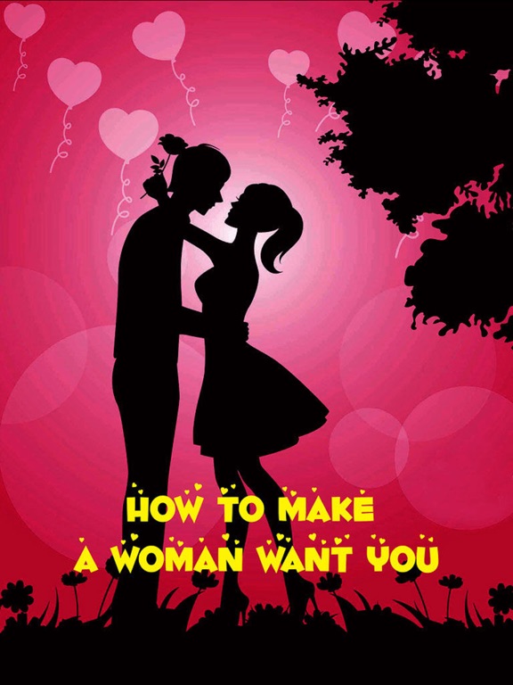 Screenshot #4 pour How To Make a Woman Want You