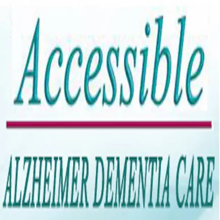 Accessible Alzheimers And Dementia Care Cheats