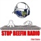 Stopbeefinradio is the world's fastest growing internet radio and media company