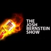 THE JOSH BERNSTEIN SHOW