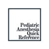 Christopher Liu - Pediatric Anesthesia Quick Reference アートワーク