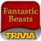 TriviaCube - Trivia for Fantastic Beasts