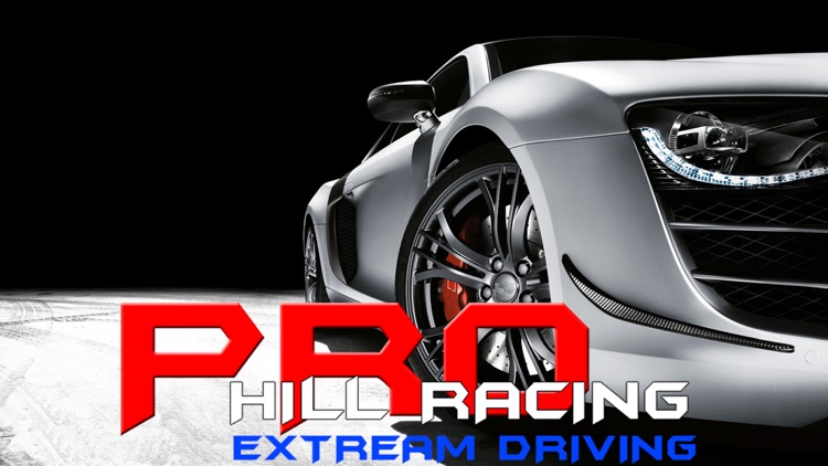 Pro Hill Racing - Extreme Driving