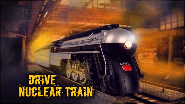 Drive Nuclear Train