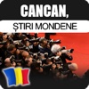 CanCan, Stiri Mondene