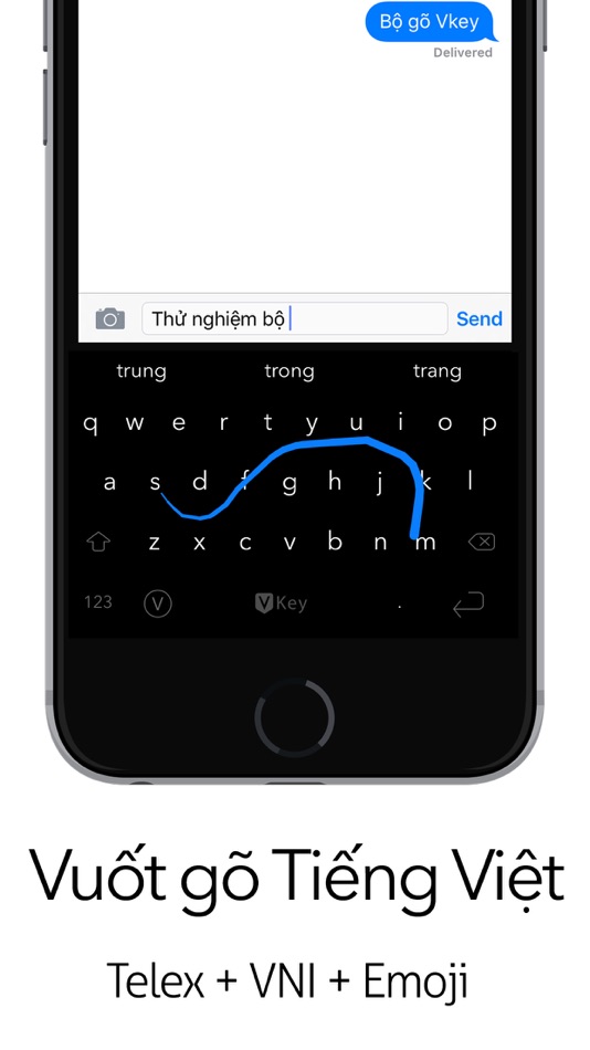 #1. VKey - Gõ Tiếng Việt với Swipe-to-type (iOS) By: Pham Trung Dung