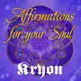 Affirmations for your Soul