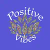 Positive Vibes Sticker Pack App Feedback