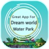 Great App To Dreamworld Water Park