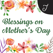 Blessings On Mother's Day