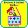 Fraction and Decimal Riddles