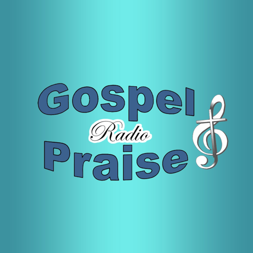 Gospel Praise Radio