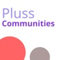 Pluss Communities app download