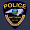 Welcome to the iPhone/iPad app for the Matthews Police Department