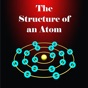 The Structure of an Atom app download