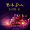 Bible Stories - English negative reviews, comments