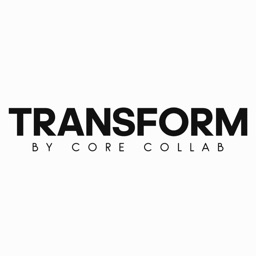 Transform by The Core Collab