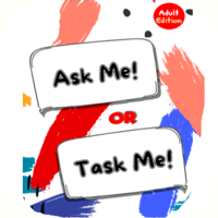 Ask me or Task me Adults