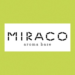 Aroma Base Miraco　公式アプリ