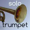 Solo Trumpet App Feedback