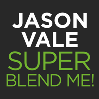 Jason Vale’s Super Blend Me