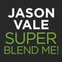 Jason Vale’s Super Blend Me! app download