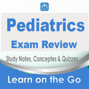 Pediatrics Exam Review : Q&A