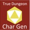 Icon Character Gen for True Dungeon