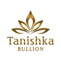 Tanishka Bullion app download