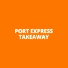 Port Express Takeaway