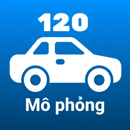 120 câu mô phỏng - Ôn thi GPLX Читы