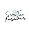 SameTeam Forever