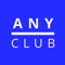 The AnyClub app is for sports teams and clubs that allows players to register, pay, get evaluated, and access all club and team-related content