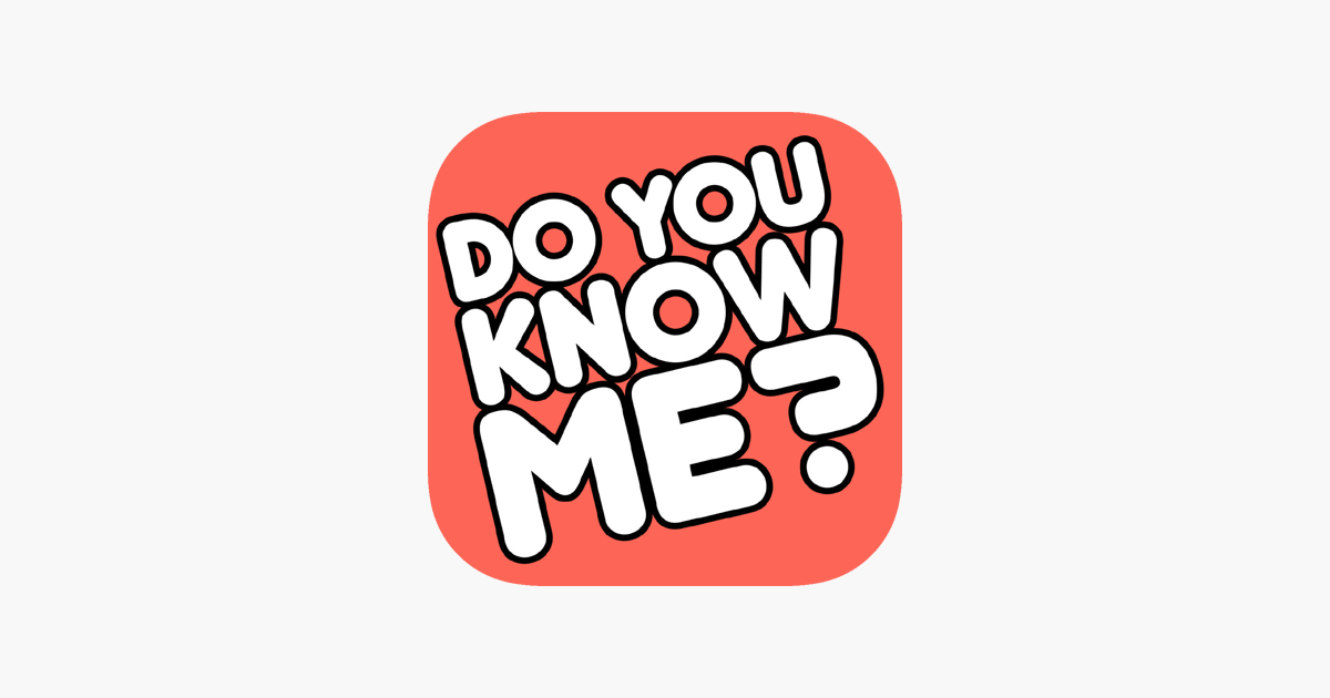 How Well Do You Know Me? on the App Store