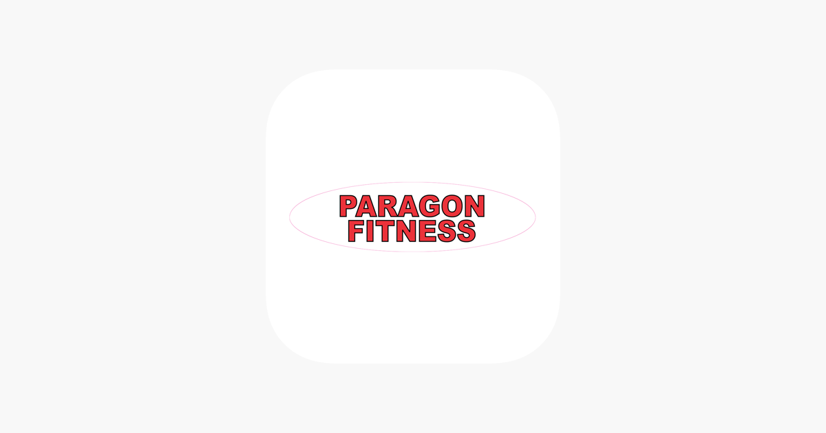 Paragon Fitness on the App Store